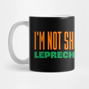 Leprechaun Puns - I'm Not Short, I'm Just Leprechaun-Sized Mug